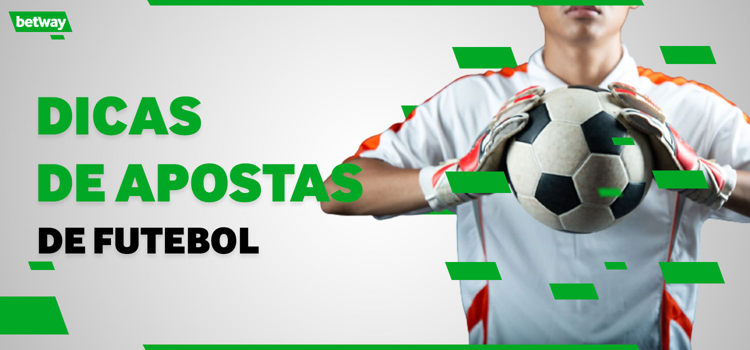 dicas de apostas de futebol e probabilidades de apostas na betway