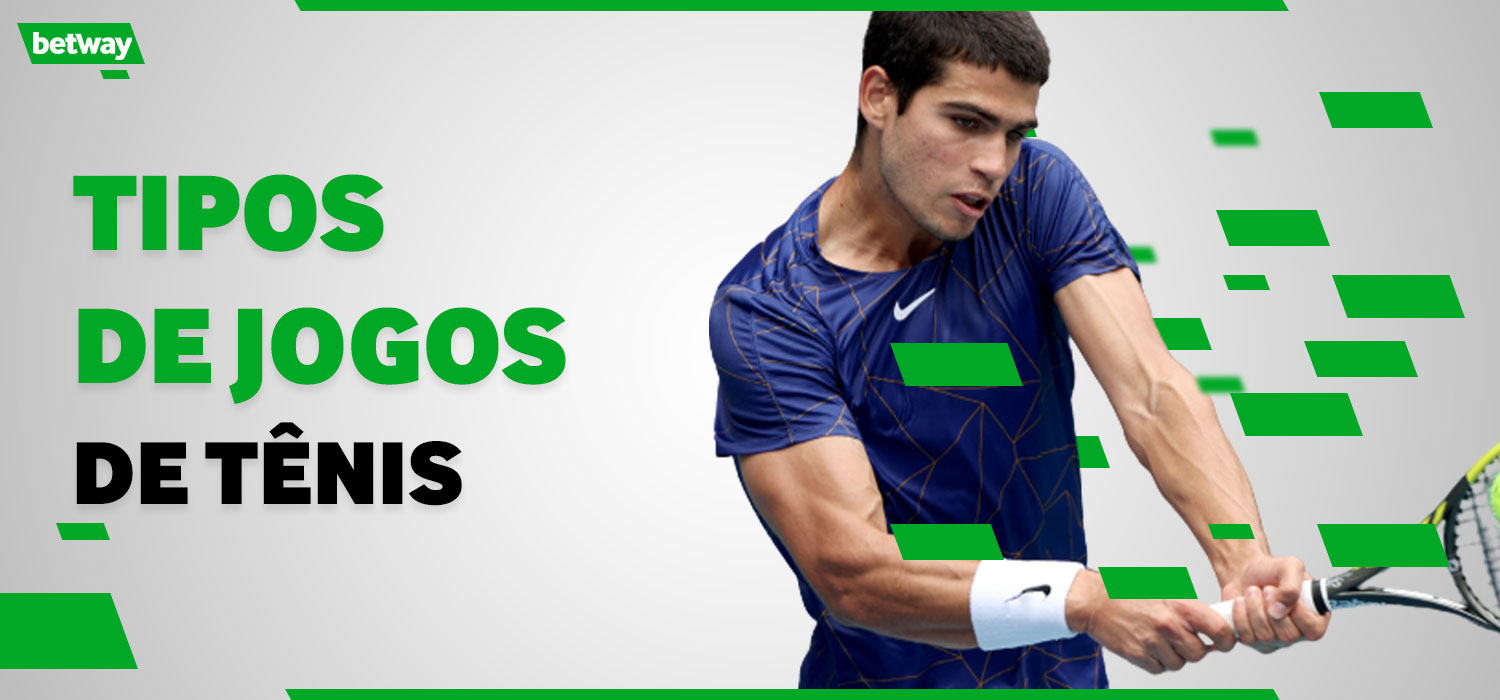 tipos de jogos de tênis na betway
